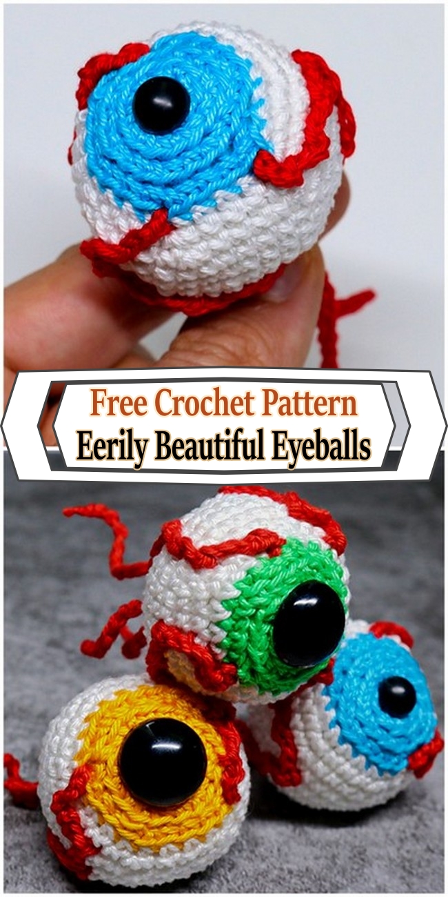 Eerily Beautiful Eyeballs Free Crochet Pattern