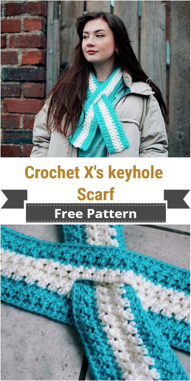 Crochet X's keyhole Scarf Patterns