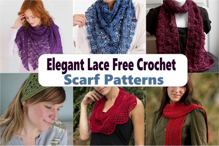 Elegant Lace Free Crochet Scarf Patterns