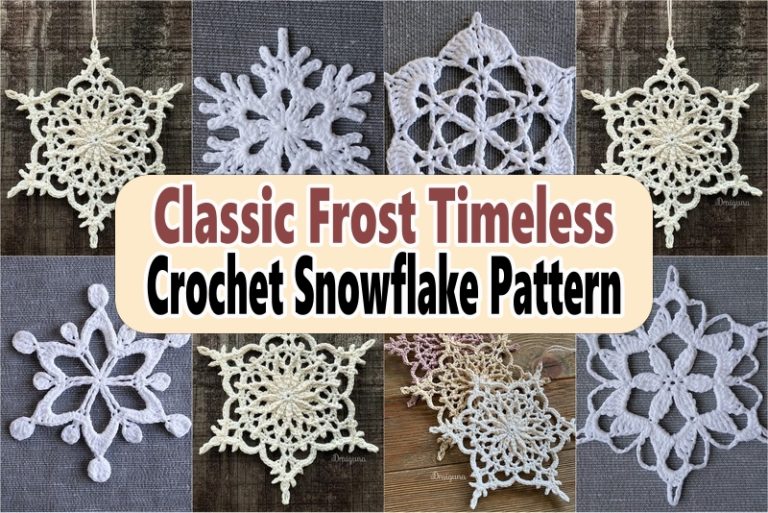 Classic Frost Timeless Crochet Snowflake Pattern
