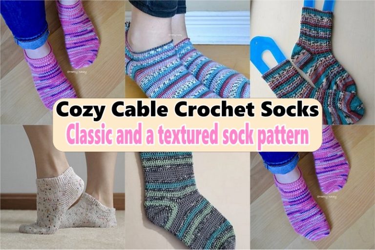 Cozy Cable Crochet Socks Classic and a textured sock pattern