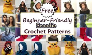 Beginner-Friendly Crochet Scoodie Patterns