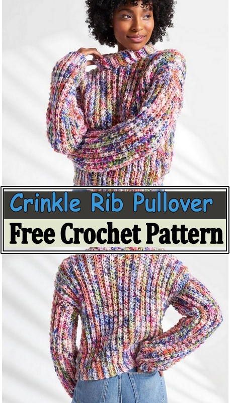 Crinkle Rib Pullover Free Crochet Pattern
