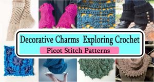 Decorative Charms  Exploring Crochet Picot Stitch Patterns