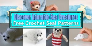 Discover Adorable Sea Creatures Free Crochet Seal Patterns
