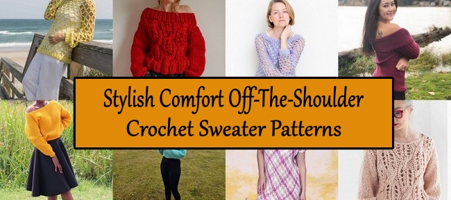 Stylish Comfort Off-The-Shoulder Crochet Sweater Patterns