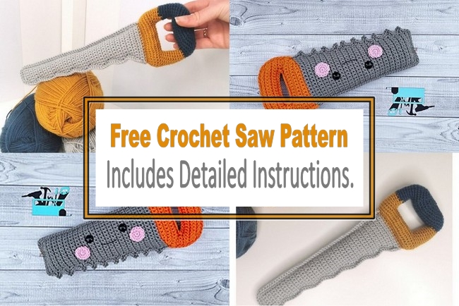 Free Crochet Saw Pattern Includes Detailed Instructions