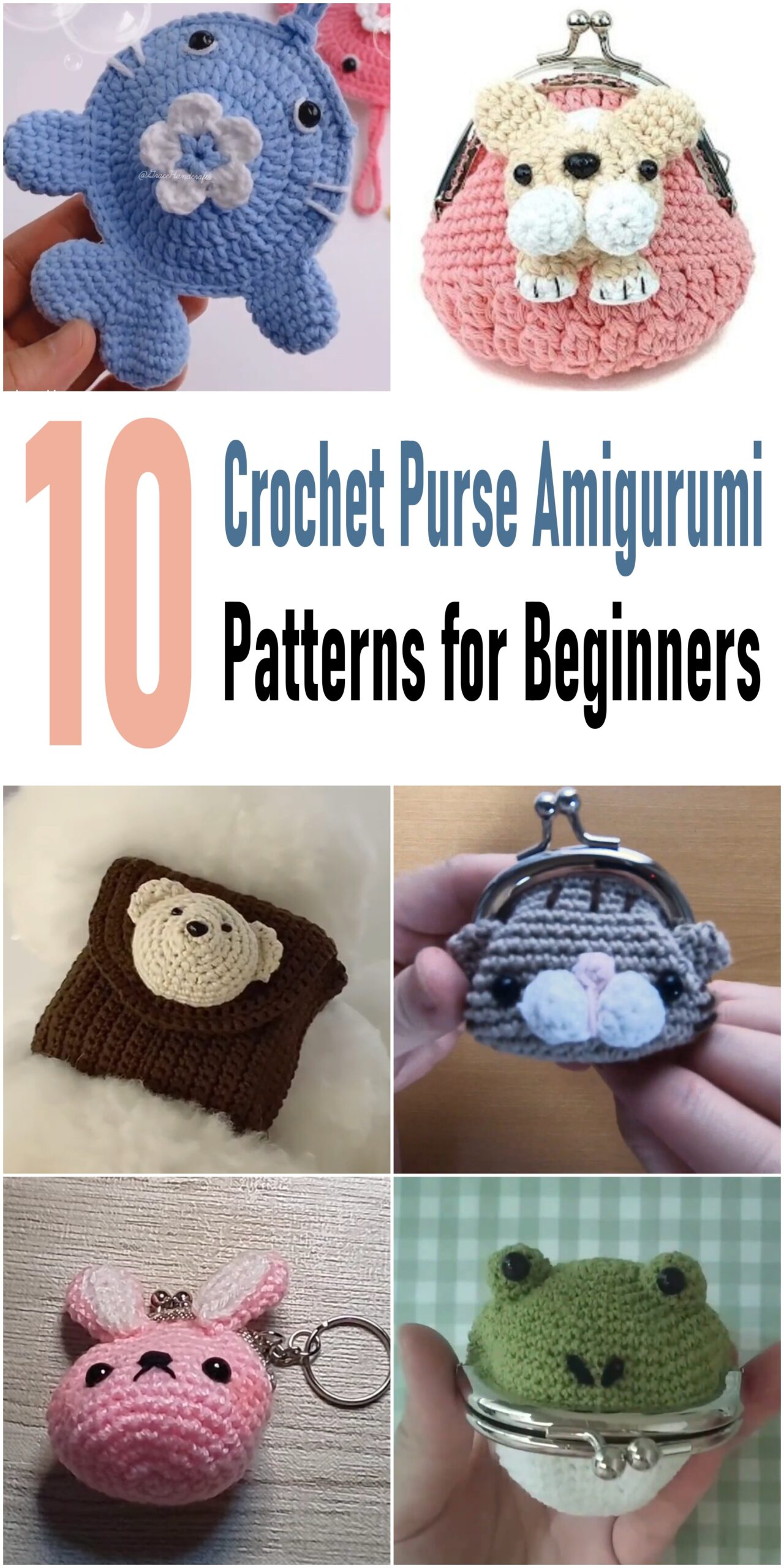 Crochet Purse Amigurumi Patterns for Beginners