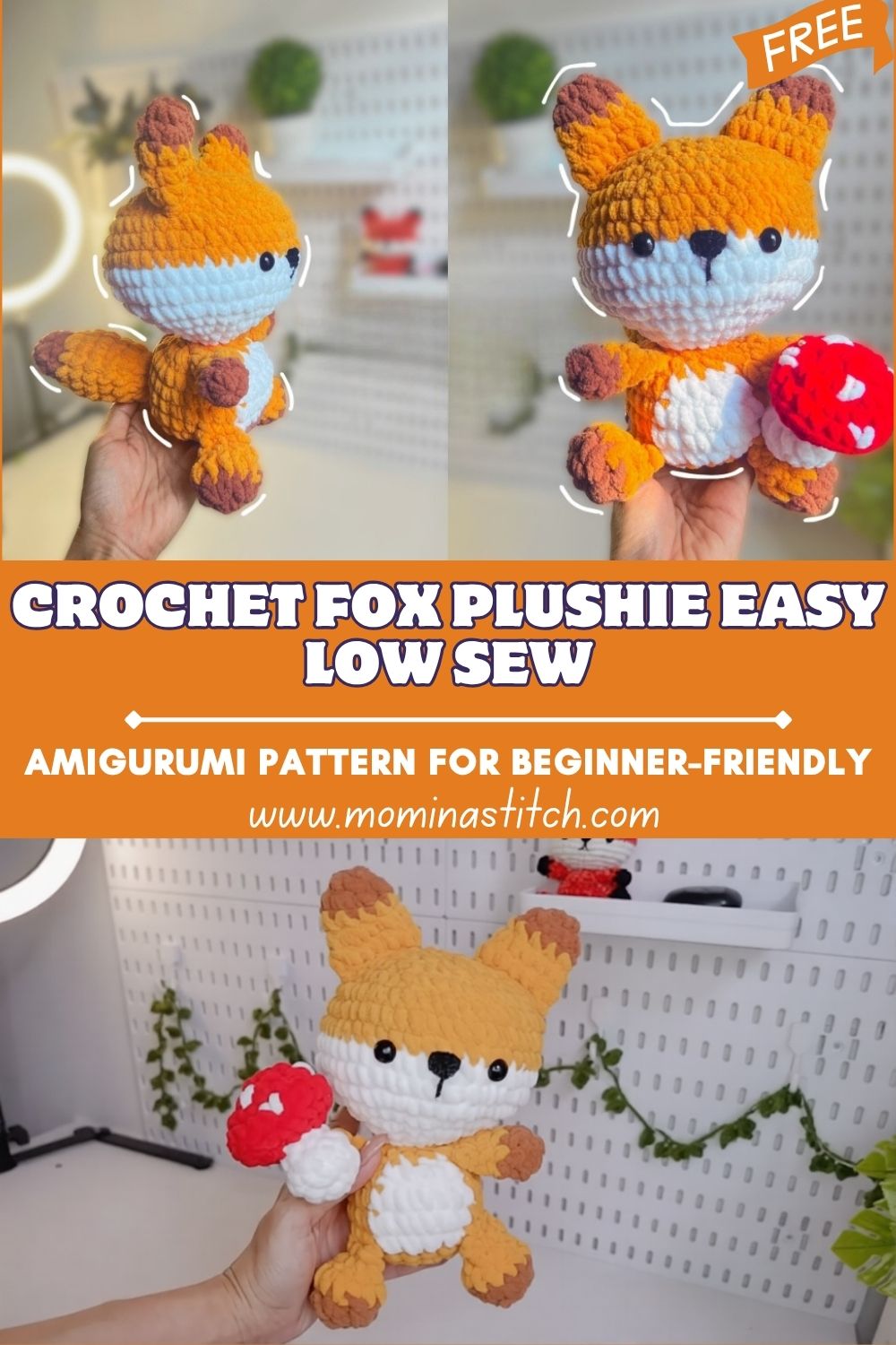 Crochet Fox Plushie Easy Low Sew Amigurumi Pattern for Beginner-Friendly