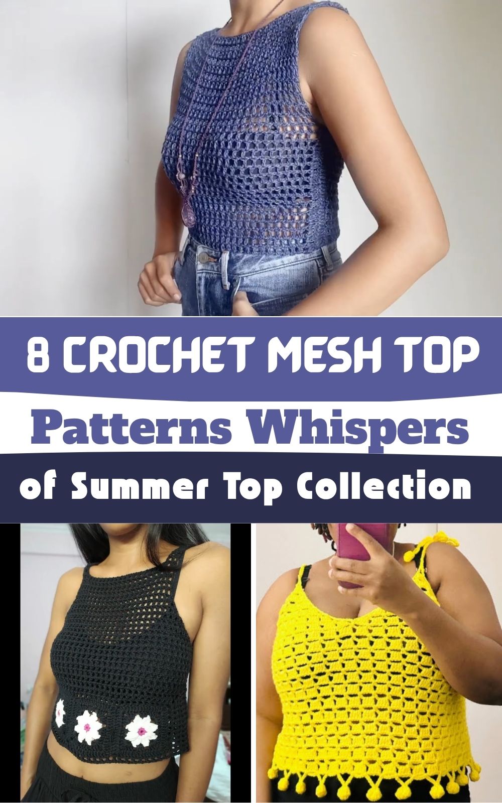 Crochet Mesh Top Patterns Whispers of Summer Top Collection