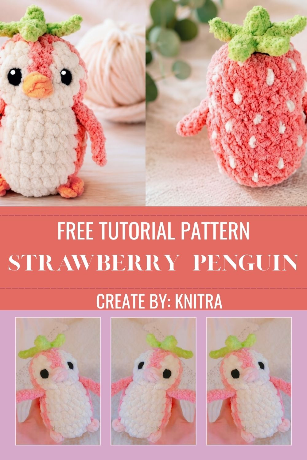 Easy Crochet Strawberry Penguin Amigurumi Pattern