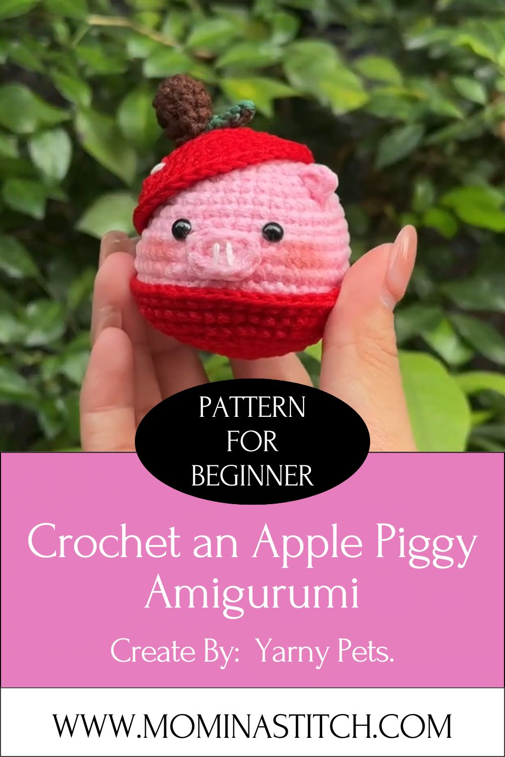 Precious Cute Crochet an Apple Piggy Amigurumi Pattern for All Levels