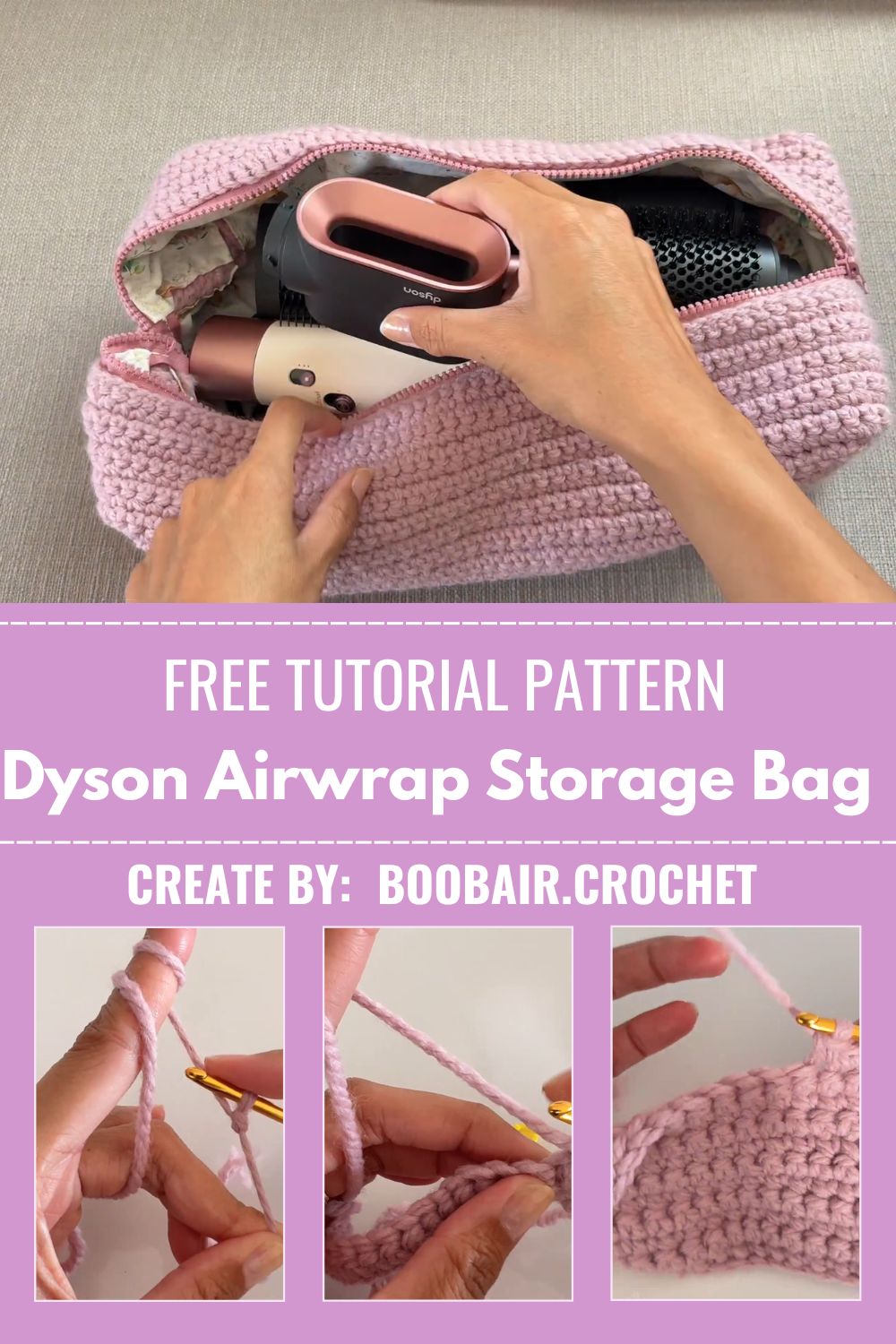 Crochet Dyson Airwrap Storage Bag Pattern with Hand Sewing