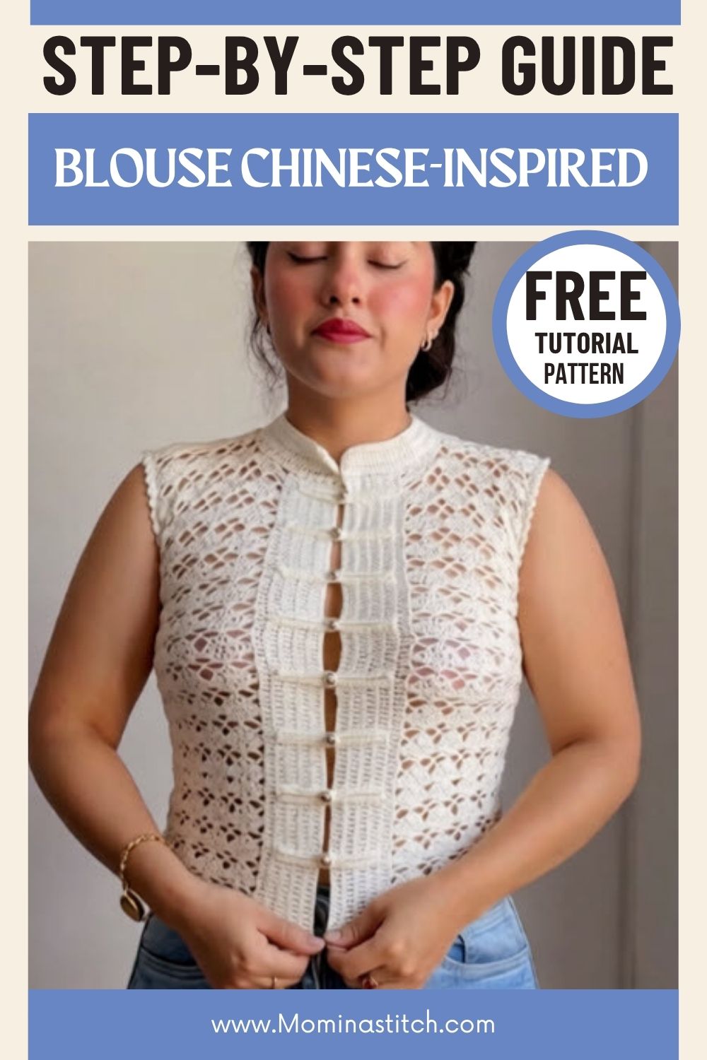 Crochet Blouse Chinese-inspired Pattern with traditional collar