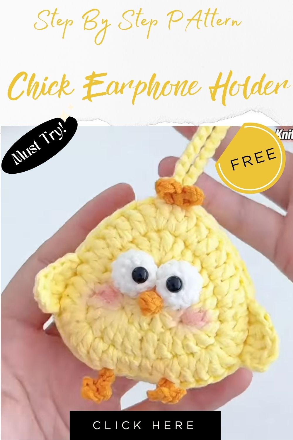 Crochet Cutest Chick Earphone Holder Amigurumi Pattern