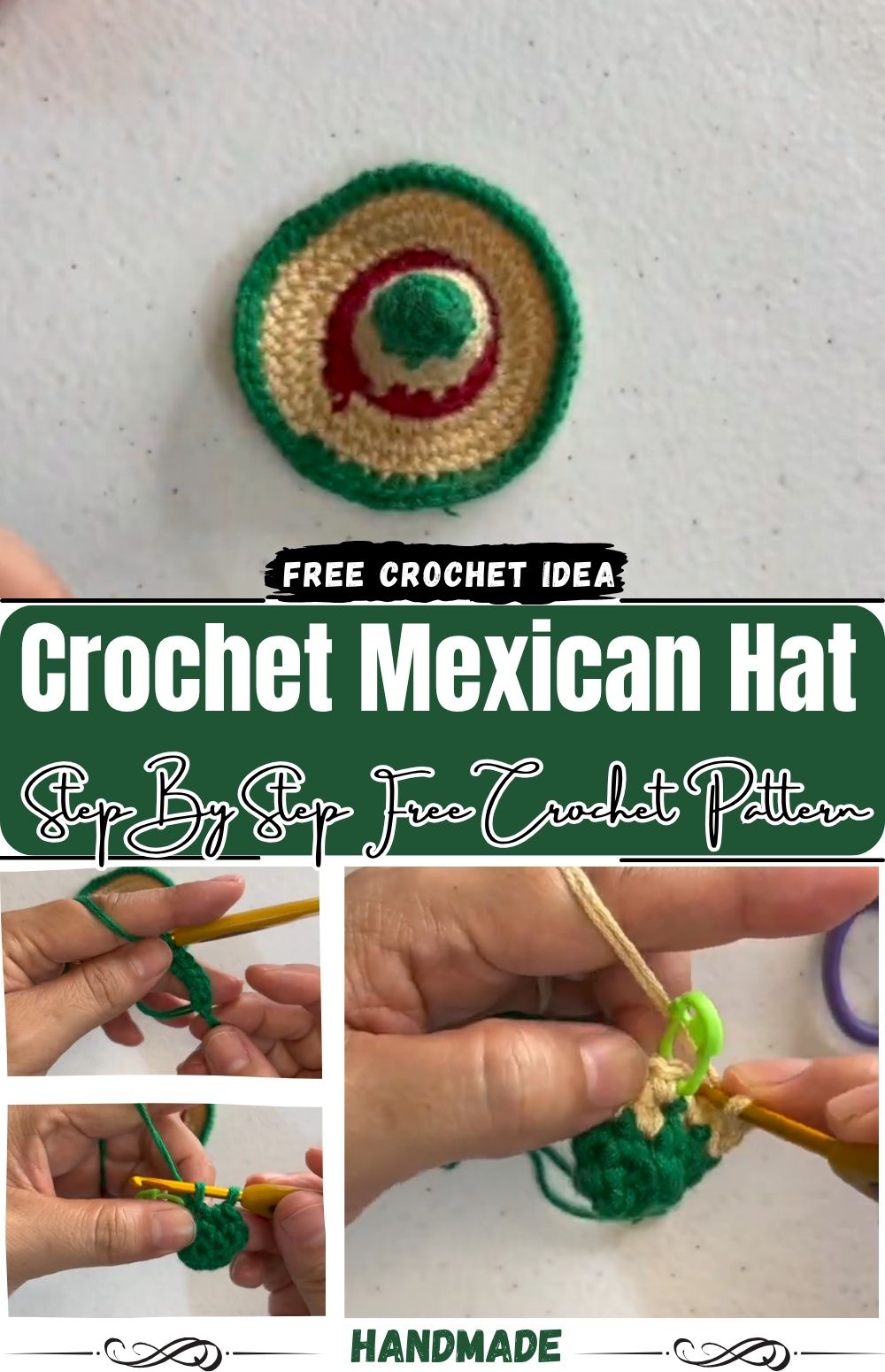 Crochet Mexican hat pattern in green, cream, and red yarn